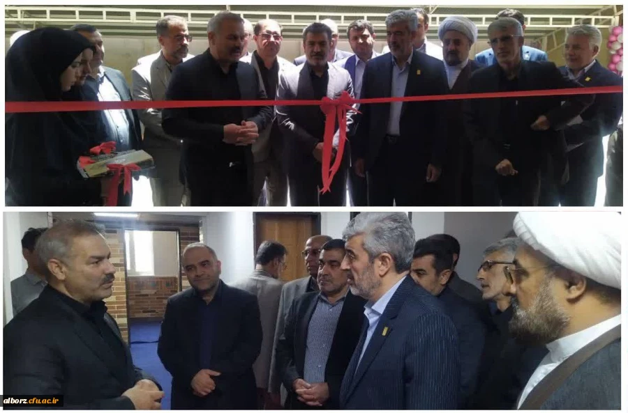 آیین افتتاحیه ساختمان شماره۳ دانشگاه فرهنگیان استان البرز 2