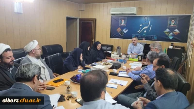 برگزاری جلسه شورای آموزشی دانشگاه فرهنگیان استان البرز