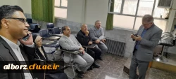 بازدید مسئولین امور اداری سازمان مرکزی از دانشگاه فرهنگیان استان البرز 5